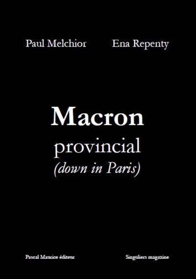 Picture of Macron provincial down in Paris