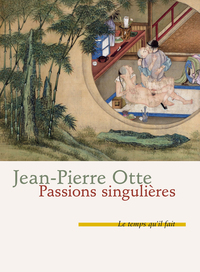 Picture of Passions singulières