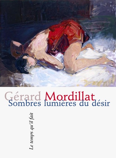 Picture of Sombres lumières du désir poèmes de Gérard Mordillat