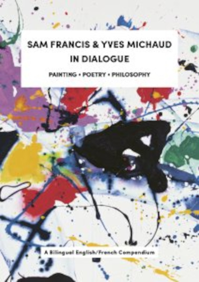 Image de Sam Francis & Yves Michaud in Dialogue