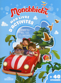 Picture of Monchhichi - Mon livre d'activités - Amuse-toi avec tous les chhizamis !