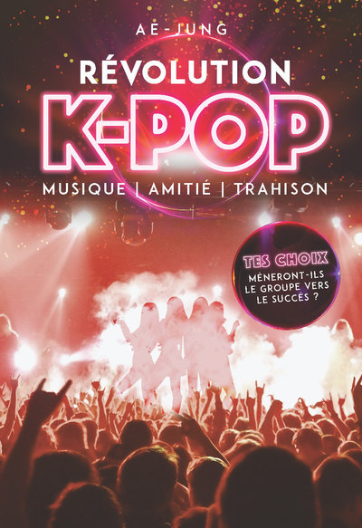 Image de Révolution K-Pop - Musique, amitié, trahison