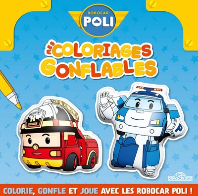 Picture of Robocar Poli - Mes coloriages gonflables