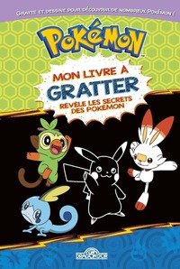 Image de Pokémon - Mon livre à gratter - Révèle les secrets des Pokémon