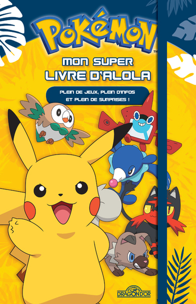 Picture of Pokémon - Mon super livre d'Alola