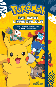 Picture of Pokémon - Mon super livre d'Alola