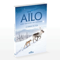 Image de Aïlo - Le roman du film