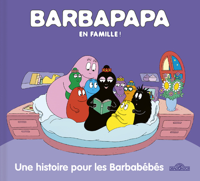 Image de Barbapapa en famille ! - Une histoire pour les Barbabébés
