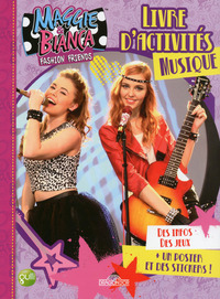 Picture of Maggie & Bianca - Livre d'activités - Spécial Musique