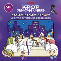 Picture of KPop Demon Hunters - Canap', canap', canap' ! - Le livre officiel de coloriages
