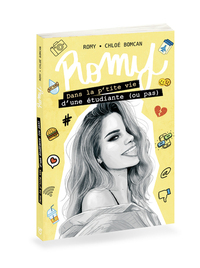 Image de Romy - Dans la p'tite vie d'une étudiante (ou pas) - Lecture roman jeunesse adolescence Youtube rése