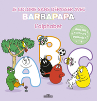 Image de Barbapapa - Je colorie sans dépasser - L'alphabet