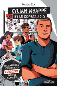 Image de L'Équipe - Kylian Mbappé et le corbeau 2.0