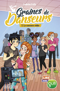 Image de Lire avec Gulli - Graines de danseurs - tome 2 Le concours vidéo