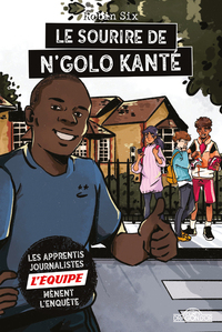 Image de L'Équipe - Le Sourire de N'Golo Kanté