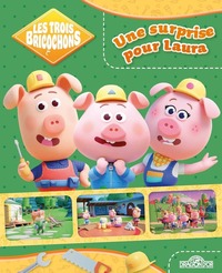 Picture of Les Trois Bricochons - Une surprise pour Laura