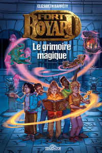Image de Fort Boyard - tome 1 Le grimoire magique