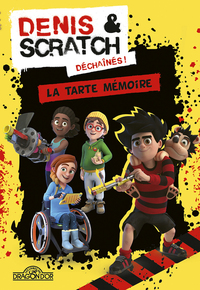 Image de Denis & Scratch - La tarte mémoire