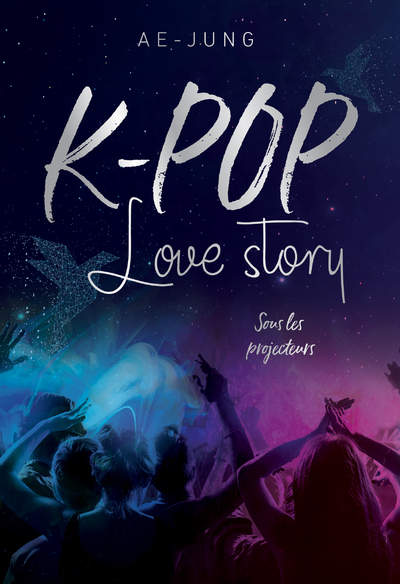 Image de K-POP - Love Story - Sous les projecteurs