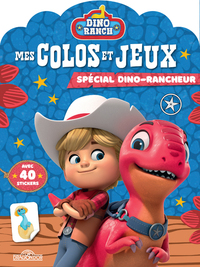 Image de Dino Ranch - Mes colos et jeux - Spécial dino-rancheur