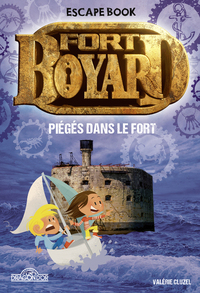 Image de Fort Boyard - Escape book - Piégés dans le Fort