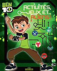 Picture of Ben 10 - Activités, jeux et... Aliens !