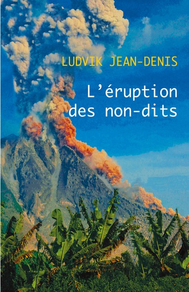 Image de L'éruption des non-dits