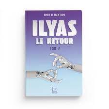 Image de ILYAS  LE RETOUR T2