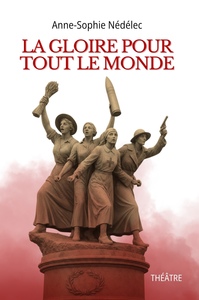 Picture of La Gloire pour tout le monde