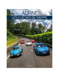 Image de Alpine Les flèches de Dieppe 1955-2022