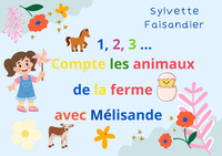 Image de 1,2,3…Compte les animaux de la ferme avec Mélisande