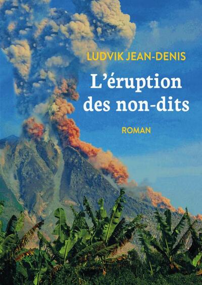 Image de L'éruption des non-dits