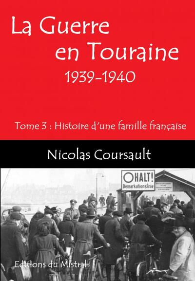 Image de La Guerre en Touraine, 1939-1940