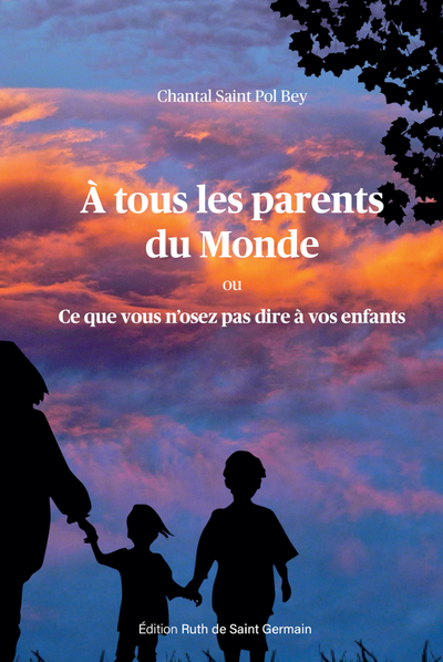 Picture of A tous les parents du Monde