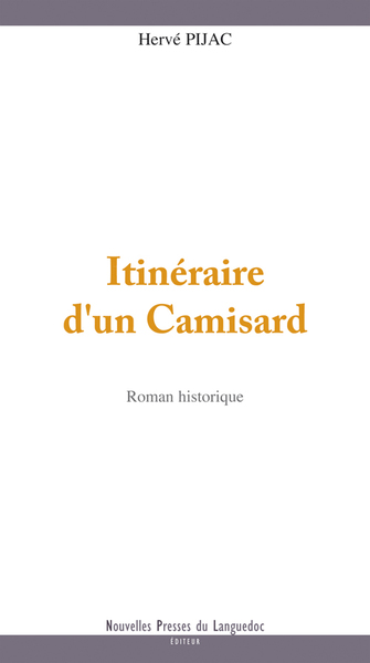 Picture of Élie Serre et la guerre des Camisards - roman historique