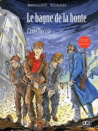 Image de BAGNE DE LA HONTE (LE) TOME 1