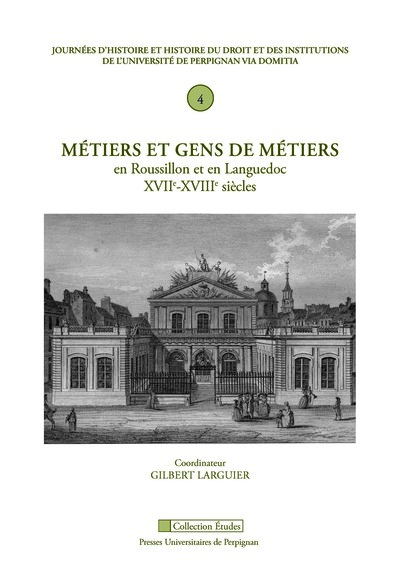 Image de Metiers et gens de metiers en roussillon et en languedoc XVIie XVIIIe siècles