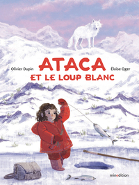 Image de Ataca et le loup blanc