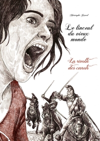 Picture of Le linceul du vieux monde, intégrale - La révolte des canuts