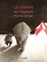 Picture of La tristesse de l'éléphant