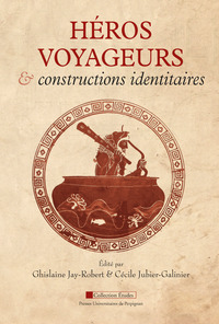 Picture of Heros voyageurs et constructions identitaires