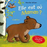 Picture of Elle est où, Maman ?