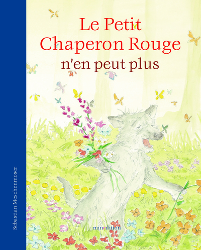 Image de PETIT CHAPERON ROUGE N'EN PEUT PLUS (LE)
