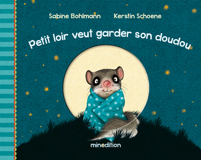 Image de Petit Loir veut garder son doudou