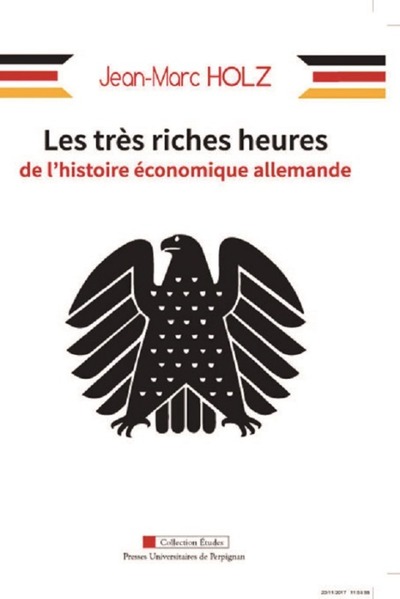 Image de Les très riches heures de l'histoire économique allemande