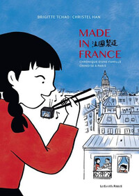 Image de Made in France - Chronique d'une famille chinoise à Paris