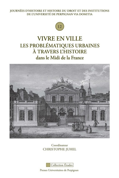Image de Vivre en ville : les problématiques urbaines à travers l'histoire dans le Midi de la France.