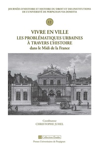 Image de Vivre en ville : les problématiques urbaines à travers l'histoire dans le Midi de la France.