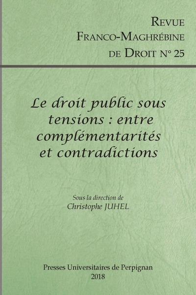 Picture of Le droit public sous tensions : entre complémentarités et contradictions