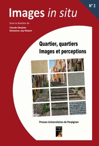 Picture of Quartier, quartiers, images et perceptions